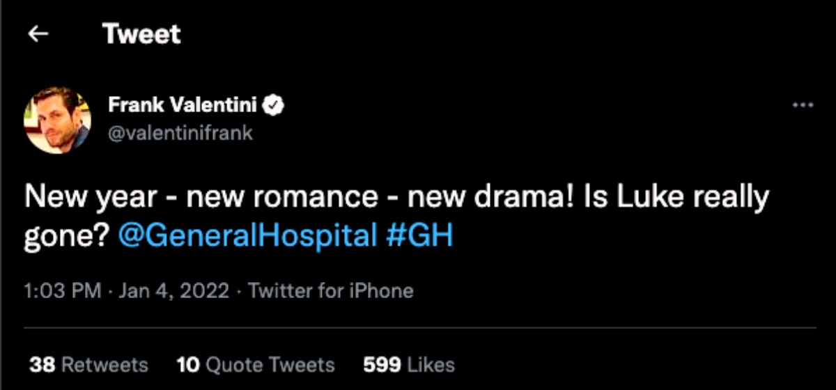 General Hospital (GH) Spoilers: EP Frank Valentini Stirs The Pot, Luke Is Alive?